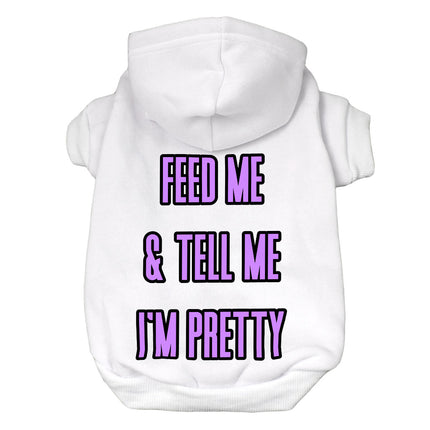 Feed Me Dog Hoodie - Word Design Dog Coat - Dog Theme Dog Clothing