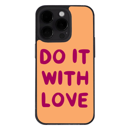 Cute Quote iPhone 14 Pro Case - Love Phone Case for iPhone 14 Pro - Kawaii iPhone 14 Pro Case