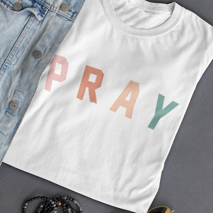 Pray ! Women's T-shirt