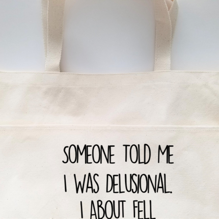 Sarcastic Heavy Cotton Canvas Tote | Large Funny Tote Bag with Pockets | Reusable Bag for Shopping, Beach, Books, or Overnight
