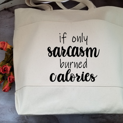 Funny Sarcastic Large Heavy Cotton Canvas Tote Bag with Pockets | Reusable Canvas Bag for Shopping, Beach or Overnight | Sarcasm Quote Bag