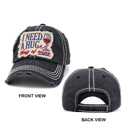 Distressed Need a Huge Glass of Wine Baseball Cap