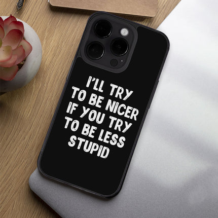 Sarcastic iPhone 14 Pro Case - Funny Quote Phone Case for iPhone 14 Pro - Best Design iPhone 14 Pro Case
