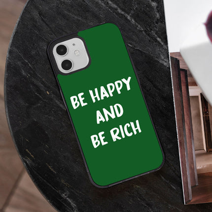 Be Happy iPhone 12 Case - Positive Phone Case for iPhone 12 - Themed iPhone 12 Case
