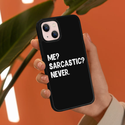 Me Sarcastic Never iPhone 13 Mini Case - Funny Design Phone Case for iPhone 13 Mini - Best Design iPhone 13 Mini Case