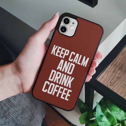 Coffee iPhone 12 Case - Keep Calm Phone Case for iPhone 12 - Cool iPhone 12 Case