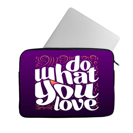Do What You Love MacBook Pro 14" Sleeve - Cute Design Laptop Sleeve - Graphic MacBook Sleeve