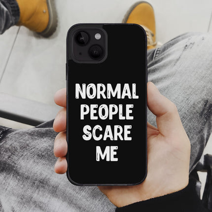 Normal People Scare Me iPhone 14 Plus Case - Saying Phone Case for iPhone 14 Plus - Creative iPhone 14 Plus Case