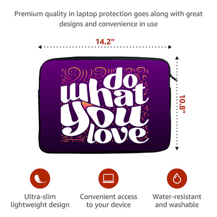 Do What You Love MacBook Pro 14" Sleeve - Cute Design Laptop Sleeve - Graphic MacBook Sleeve