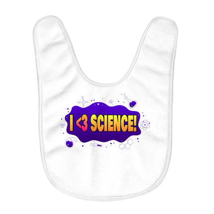 I Love Science Baby Bibs - Graphic Baby Feeding Bibs - Cool Bibs for Eating