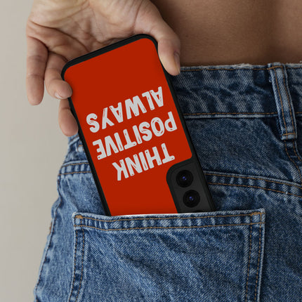 Think Positive Samsung S22 Phone Case - Cool Phone Case for Samsung S22 - Best Print Samsung S22 Phone Case