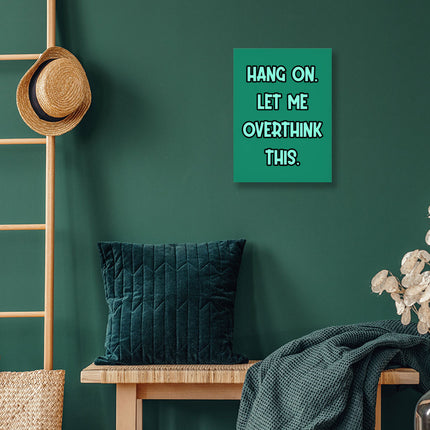 Funny Quote Wall Picture - Cool Stretched Canvas - Best Print Wall Art