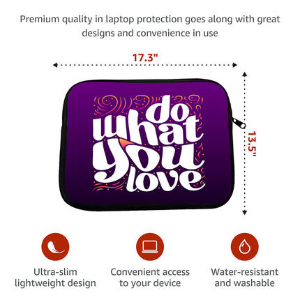 Do What You Love HP 16" Sleeve - Cute Design Laptop Sleeve - Graphic Laptop Sleeve with Zipper