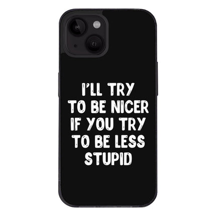 Sarcastic iPhone 14 Plus Case - Funny Quote Phone Case for iPhone 14 Plus - Best Design iPhone 14 Plus Case