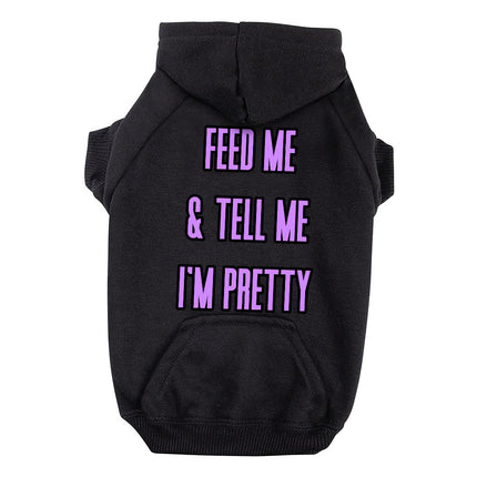 Feed Me Dog Hoodie with Pocket - Word Design Dog Coat - Dog Theme Dog Clothing