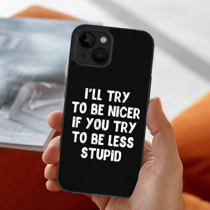 Sarcastic iPhone 14 Case - Funny Quote Phone Case for iPhone 14 - Best Design iPhone 14 Case