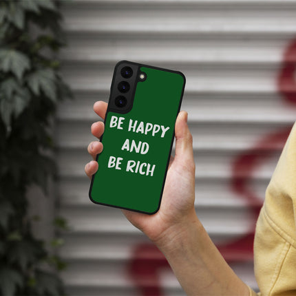 Be Happy Samsung S22 Phone Case - Positive Phone Case for Samsung S22 - Themed Samsung S22 Phone Case