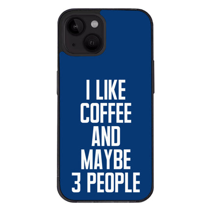 I Like Coffee iPhone 14 Case - Sarcastic Phone Case for iPhone 14 - Printed iPhone 14 Case