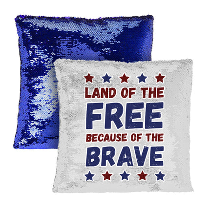Land Of the Free Sequin Pillow Case - Patriotic Pillow Case - Best Print Pillowcase