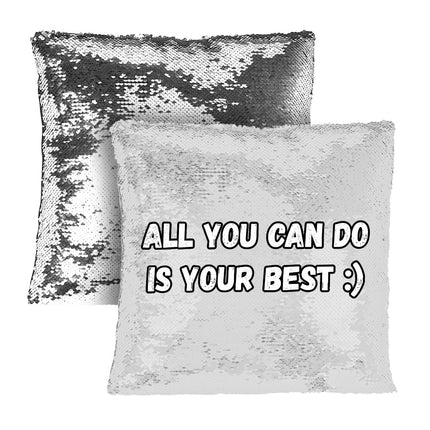 Motivational Sequin Pillow Case - Best Quote Pillow Case - Cool Print Pillowcase