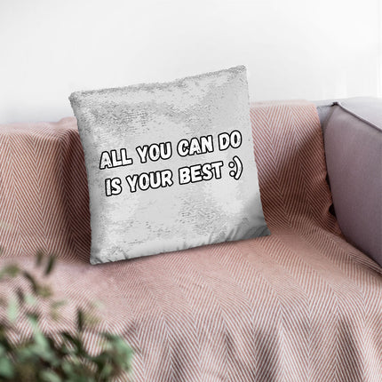Motivational Sequin Pillow Case - Best Quote Pillow Case - Cool Print Pillowcase
