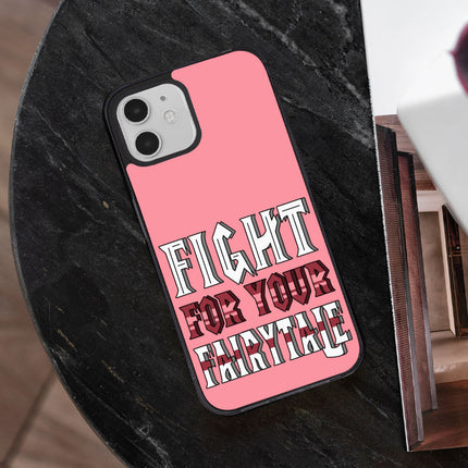 Fight for Your Fairytale iPhone 12 Case - Best Design Phone Case for iPhone 12 - Trendy iPhone 12 Case