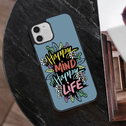 Happy Mind Happy Life iPhone 12 Case - Inspirational Phone Case for iPhone 12 - Cute iPhone 12 Case