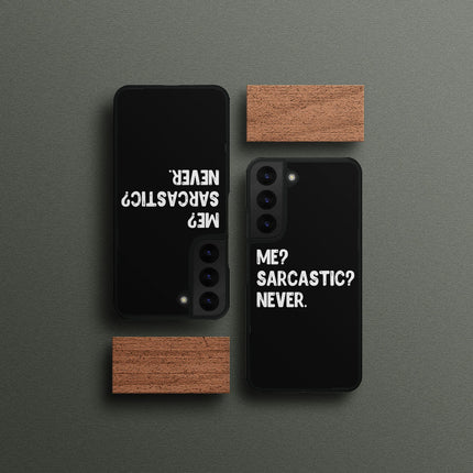 Me Sarcastic Never Samsung S22 Plus Phone Case - Funny Design Phone Case for Samsung S22 Plus - Best Design Samsung S22 Plus Phone Case