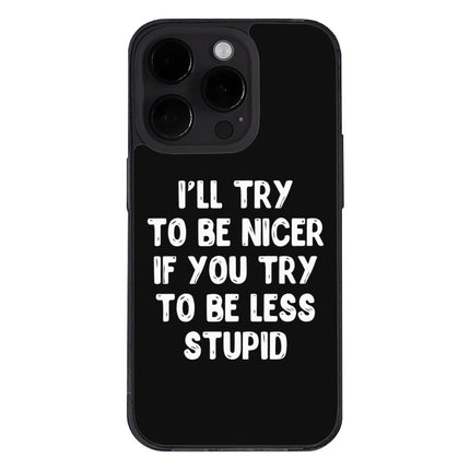 Sarcastic iPhone 14 Pro Case - Funny Quote Phone Case for iPhone 14 Pro - Best Design iPhone 14 Pro Case