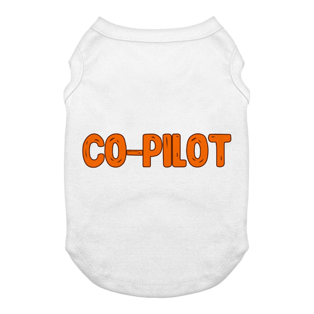 Co Pilot Dog Tank - Best Print Dog T-Shirt - Cool Quote Dog Clothing