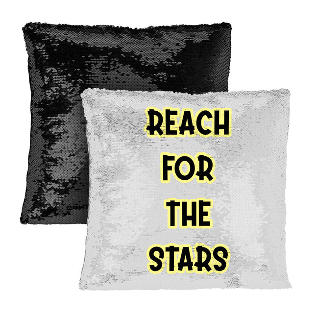 Reach for the Stars Sequin Pillow Case - Motivational Quote Pillow Case - Cool Pillowcase