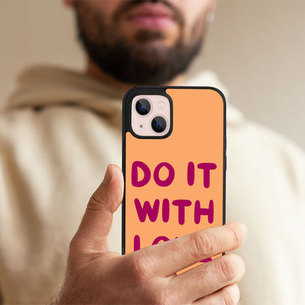 Cute Quote iPhone 13 Case - Love Phone Case for iPhone 13 - Kawaii iPhone 13 Case