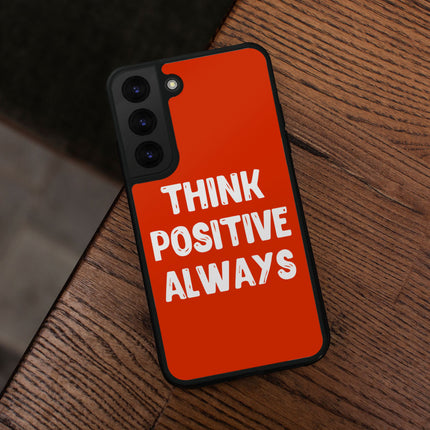 Think Positive Samsung S22 Phone Case - Cool Phone Case for Samsung S22 - Best Print Samsung S22 Phone Case