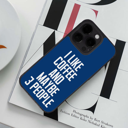 I Like Coffee iPhone 14 Pro Max Case - Sarcastic Phone Case for iPhone 14 Pro Max - Printed iPhone 14 Pro Max Case