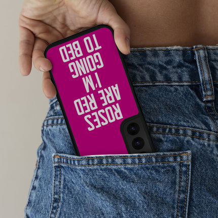 Funny Samsung S22 Phone Case - Quote Phone Case for Samsung S22 - Cool Samsung S22 Phone Case