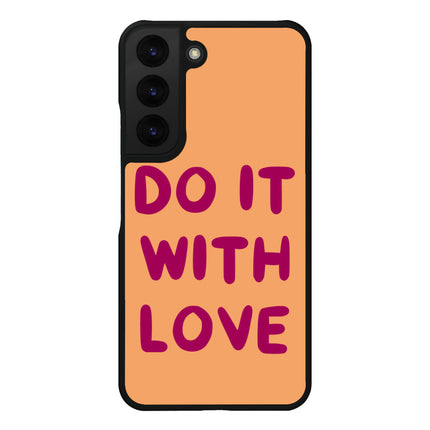 Cute Quote Samsung S22 Plus Phone Case - Love Phone Case for Samsung S22 Plus - Kawaii Samsung S22 Plus Phone Case