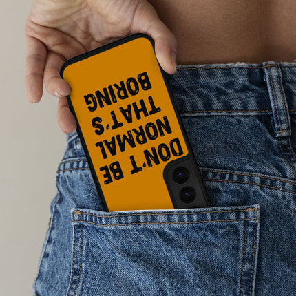 Funny Quote Samsung S22 Phone Case - Best Print Phone Case for Samsung S22 - Cool Design Samsung S22 Phone Case