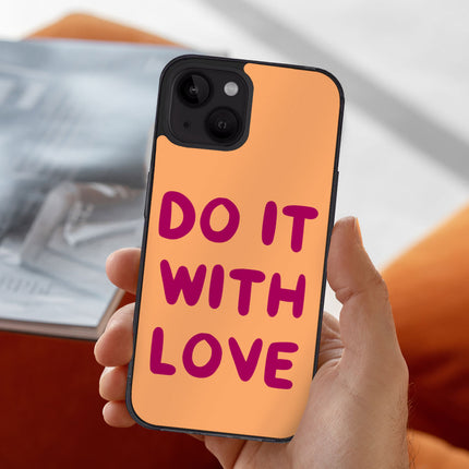 Cute Quote iPhone 14 Case - Love Phone Case for iPhone 14 - Kawaii iPhone 14 Case