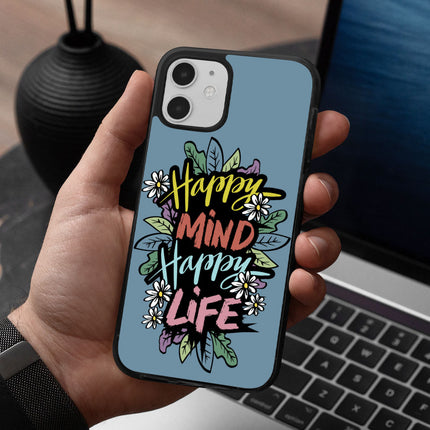 Happy Mind Happy Life iPhone 12 Case - Inspirational Phone Case for iPhone 12 - Cute iPhone 12 Case