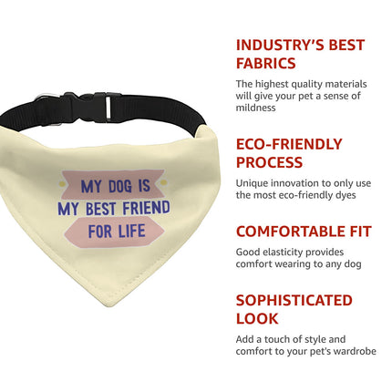 My Dog Is My Best Friend Pet Bandana Collar - Cute Scarf Collar - Art Dog Bandana