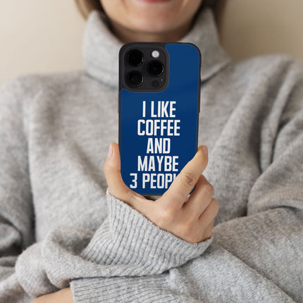 I Like Coffee iPhone 14 Pro Case - Sarcastic Phone Case for iPhone 14 Pro - Printed iPhone 14 Pro Case