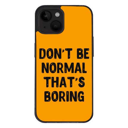 Funny Quote iPhone 14 Case - Best Print Phone Case for iPhone 14 - Cool Design iPhone 14 Case