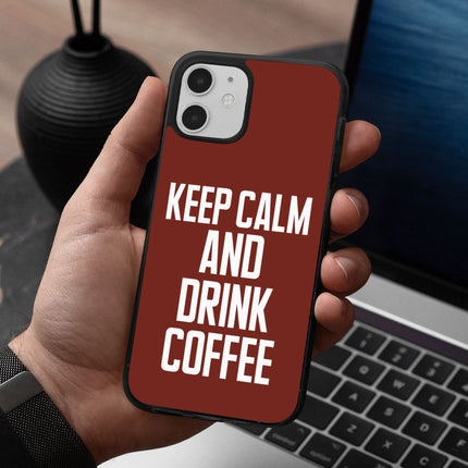 Coffee iPhone 12 Case - Keep Calm Phone Case for iPhone 12 - Cool iPhone 12 Case