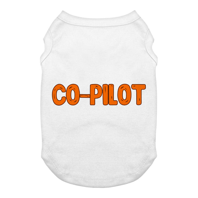 Co Pilot Dog Tank - Best Print Dog T-Shirt - Cool Quote Dog Clothing