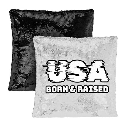 Born in the USA Sequin Pillow Case - Patriotic Design Pillow Case - Cool Design Pillowcase