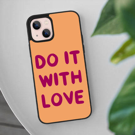 Cute Quote iPhone 13 Case - Love Phone Case for iPhone 13 - Kawaii iPhone 13 Case
