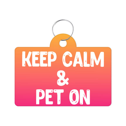 Best Keep Calm Pet ID Tag - Trendy Pet Tag - Cool Pet ID Tag