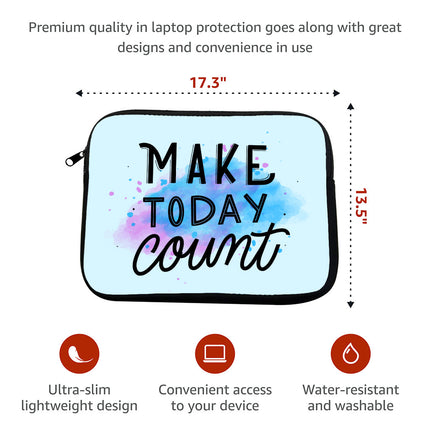 Make Today Count MacBook Pro 14" Two-Sided Sleeve - Best Design Laptop Sleeve - Cute MacBook Sleeve