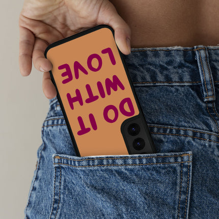 Cute Quote Samsung S22 Phone Case - Love Phone Case for Samsung S22 - Kawaii Samsung S22 Phone Case