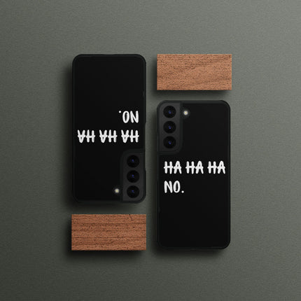 Ha Ha Ha Samsung S22 Plus Phone Case - Funny Quote Phone Case for Samsung S22 Plus - Printed Samsung S22 Plus Phone Case